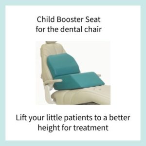 DPS Child Booster seat raises children to right height for treatment